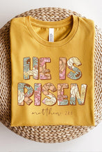 He Is Risen Tee