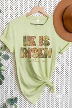 He Is Risen Tee