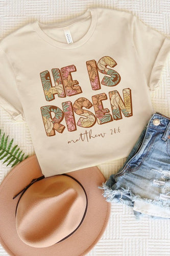 He Is Risen Tee